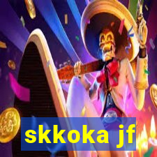 skkoka jf